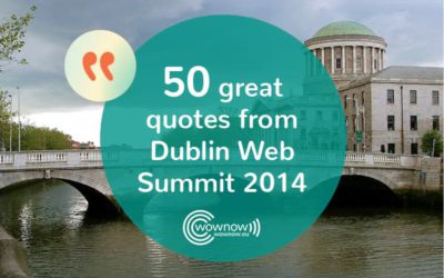 50 great quotes from Dublin Web Summit 2014